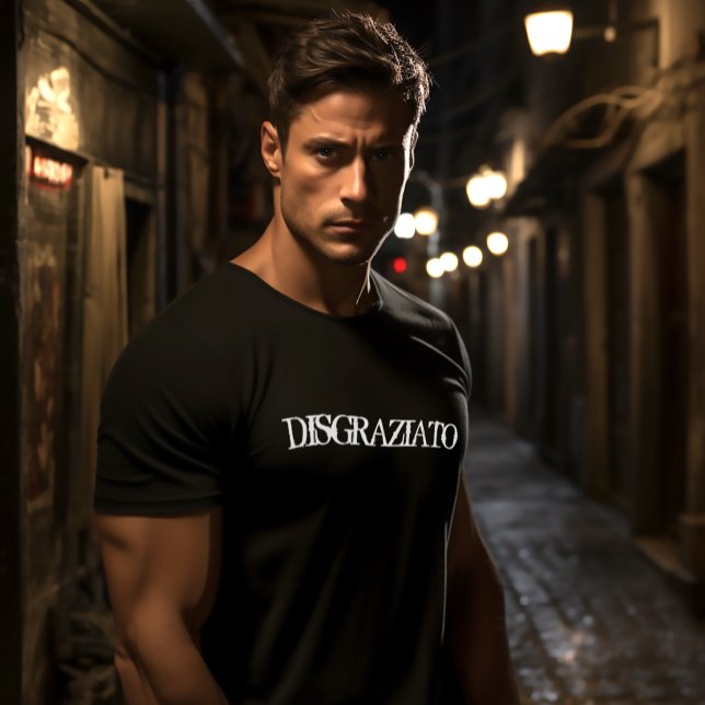Funny Sicilian Saying Disgraziato black T-Shirt (Disgraziato - (Italian for Bad Boy or Trouble Maker) Black Tee)