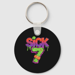 Funny Sick Seven 67 Funny Meme Sick Of 7 Key Ring