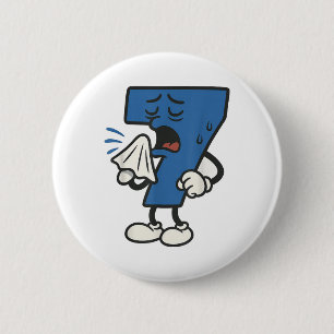 Funny Sick Seven 67 Halloween Costume For Trending 6 Cm Round Badge