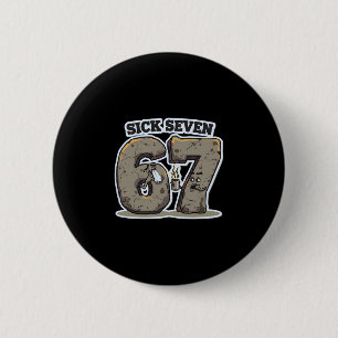 Funny Sick Seven 67 Meme Costume Sneezing Cold Flu 6 Cm Round Badge