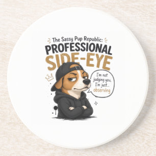 Funny Side-Eye Dog - "I'm Not Judging You" Coaster