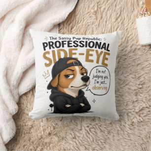 Funny Side-Eye Dog - "I'm Not Judging You" Cushion