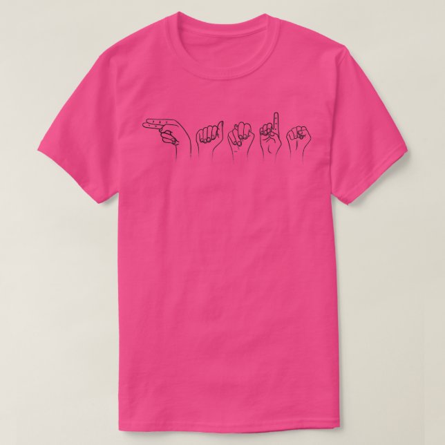 Funny Sign Language T-Shirt (Design Front)