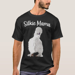 Funny Silkie Mama Design For Mum Women Silkie Chic T-Shirt