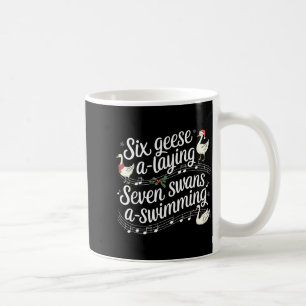 Funny Silly Goose 6 Geese Laying 7 Swans Swimming Coffee Mug