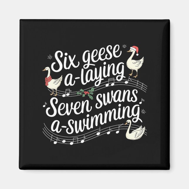 Funny Silly Goose 6 Geese Laying 7 Swans Swimming  Magnet (Front)