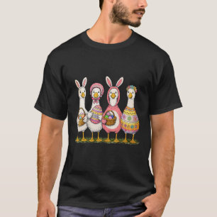 Funny Silly Goose Bunny Rabbit Eggs Happy Easter T T-Shirt