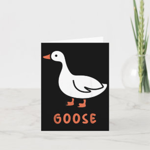 Funny Silly Goose Card