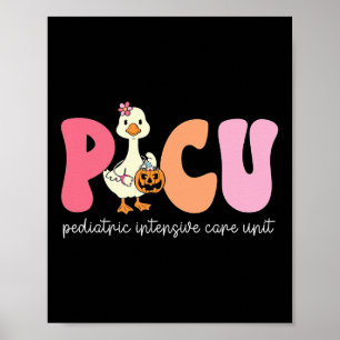 Funny Silly Goose Halloween Picu Nurse Fall Thanks Poster