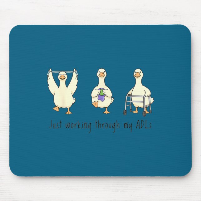 Funny silly goose ot occupational therapist back t mouse pad (Front)