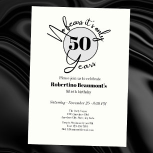 Funny Simple No Fears 50th birthday party Invitation