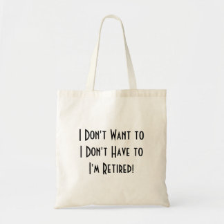 funny simple retirement tote bag