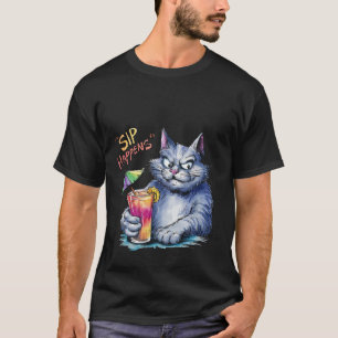 Funny "Sip Happens" Sarcastic Summer Cat 🍹🐾✨ T-Shirt