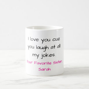 Funny Sister Mug