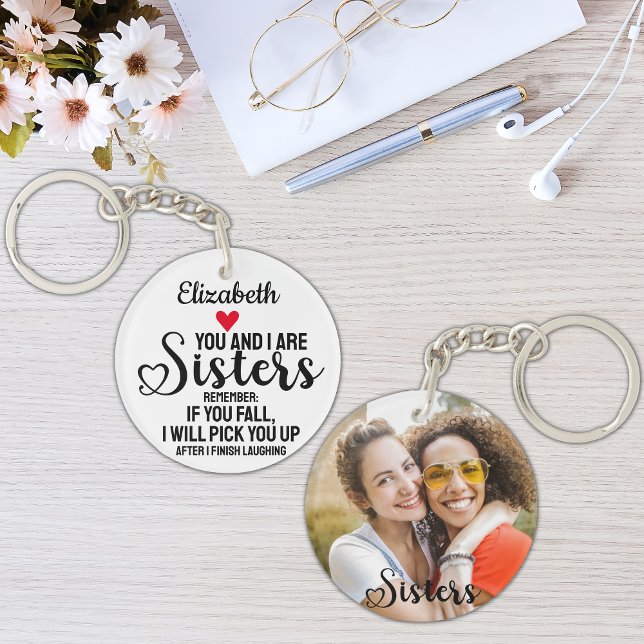 Funny Sister Quote If You Fall Heart Name Photo Key Ring (Creator Uploaded)