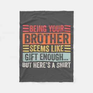 Funny Sister Sarcastic Sibling Humor Quote From Br Fleece Blanket