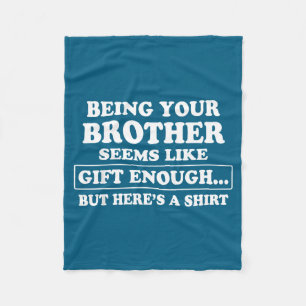 Funny Sister Sarcastic Sibling Humor Quote From Br Fleece Blanket