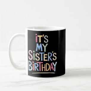Funny Sisters Birthday Sketch Pencil Artist For Coffee Mug
