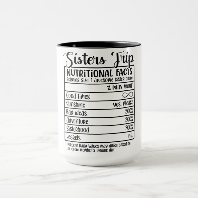 Funny Sisters Trip Nutritional Facts Mug (Center)