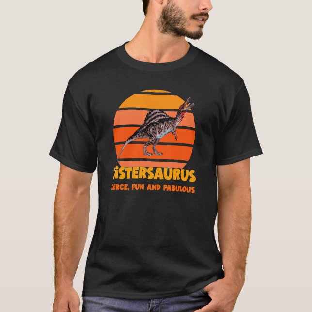Funny Sistersaurus Dino Sister Humour Design T-Shirt (Front)