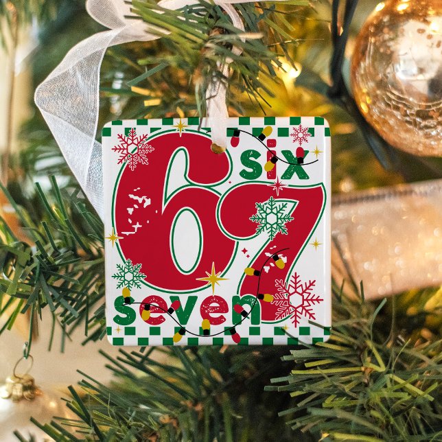Funny Six Seven 67 6 7 Meme Christmas Gift Holiday Ceramic Ornament (Funny Six Seven 67 meme colorful red green gold checkerboard retro Christmas Holiday square ornament)