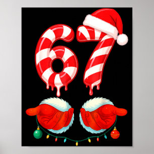 Funny Six Seven 67 Christmas Candy Cane  Poster