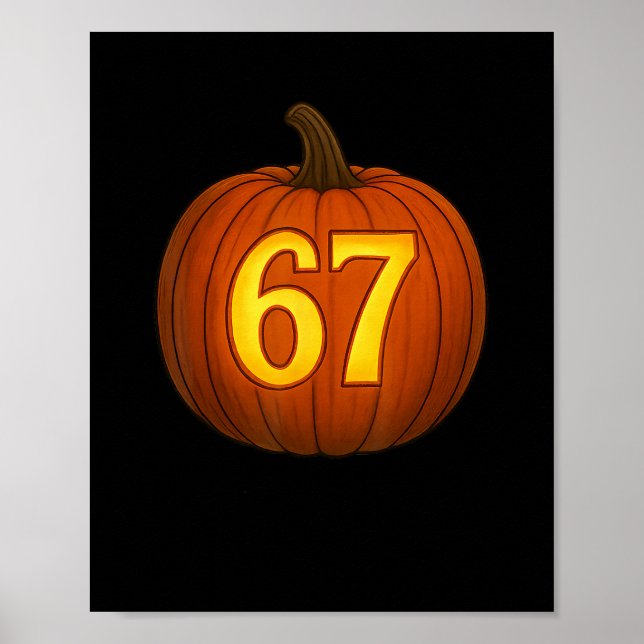 Funny Six Seven 67 Halloween Pumpkin Jackolantern  Poster (Front)