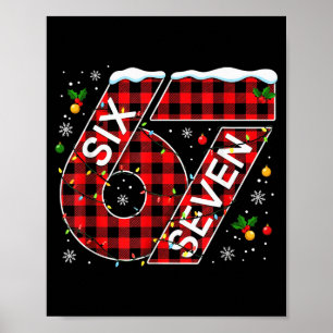 Funny Six Seven 67 Meme 67 Christmas Holiday Women Poster