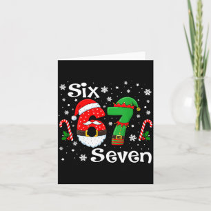 Funny Six Seven 67 Meme 6 7 Elf Santa Christmas Pa Card
