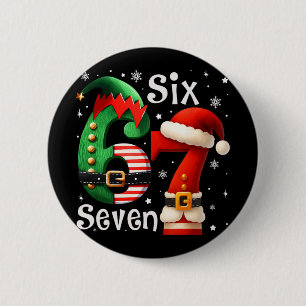Funny Six Seven 67 Meme 6 7 Elf Santa Christmas Pa Cm Round Badge