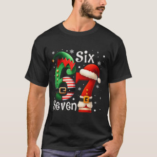 Funny Six Seven 67 Meme 6 7 Elf Santa Christmas Pa T-Shirt