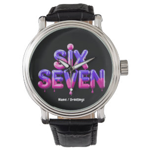Funny Six Seven 67 Meme Gen Alpha Cool Viral Style Watch