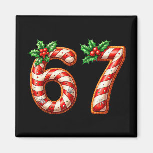 Funny Six Seven 67 Meme Gen Alpha Slang 6 7 Candy  Magnet
