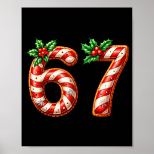 Funny Six Seven 67 Meme Gen Alpha Slang 6 7 Candy  Poster