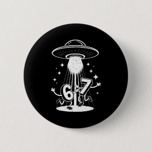 Funny Six Seven 67 Meme Internet Meme Ufo Gen Alph 6 Cm Round Badge