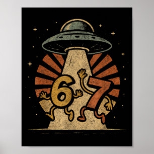 Funny Six Seven 67 Meme Internet Meme Ufo Gen Alph Poster