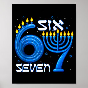 Funny Six Seven 67 Meme Sarcastic Hanukkah Chanuka Poster