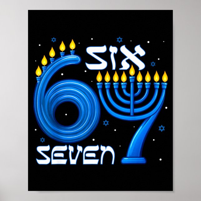 Funny Six Seven 67 Meme Sarcastic Hanukkah Chanuka Poster (Front)