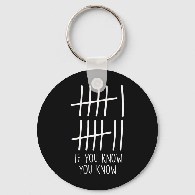 Funny Six Seven 67 Meme Tally Marks If You Know Yo Key Ring (Front)