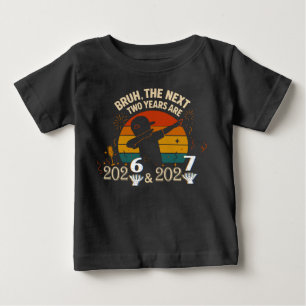 Funny Six Seven “67” NYE Kids New Year 2026-2027 Baby T-Shirt