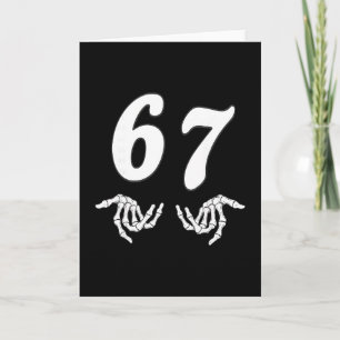 Funny Six Seven 6 7 Meme 67 Skeleton Hand Hallowee Card