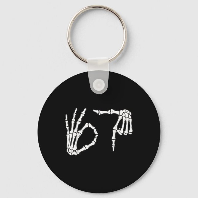 Funny Six Seven 6 7 Meme 67 Skeleton Hand Hallowee Key Ring (Front)