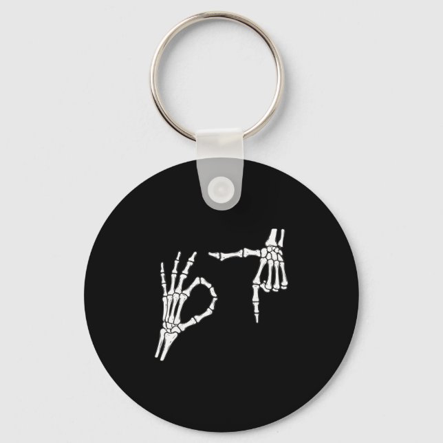 Funny Six Seven 6 7 Meme 67 Skeleton Hand Hallowee Key Ring (Front)