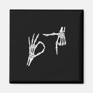 Funny Six Seven 6 7 Meme 67 Skeleton Hand Hallowee Magnet