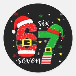 Funny Six Seven 6 7 Meme Christmas 67 Number Xmas  Classic Round Sticker