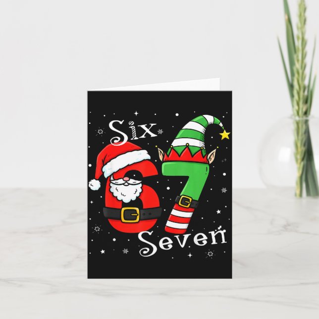 Funny Six Seven 6 7 Meme Christmas Santa Elf Numbe Card (Front)