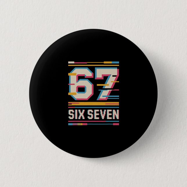 Funny Six Seven 6 7 Meme  Cm Round Badge (Front)