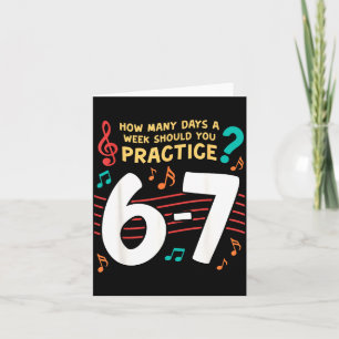 Funny Six Seven 6 7 Meme For Music Teacher  Card