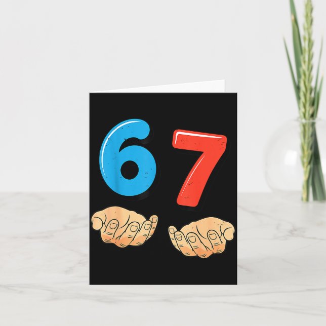 Funny Six Seven 6 7 Meme Gen Alpha Slang 67 Hands  Card (Front)