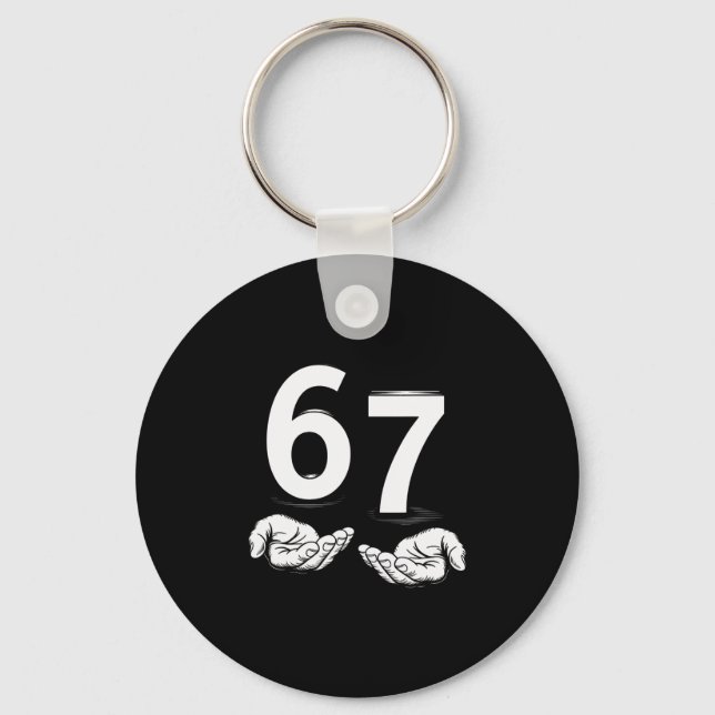 Funny Six Seven 6 7 Meme Gen Alpha Slang 6 7 Hands Key Ring (Front)